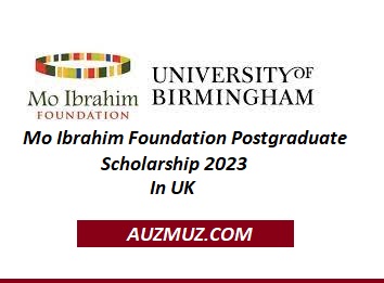 Mo Ibrahim Foundation Postgraduate Scholarship 2023 In UK