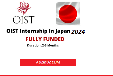 OIST Fully Funded Internship 2024 In Japan